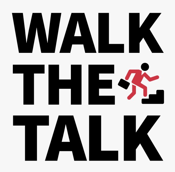 walk the talk